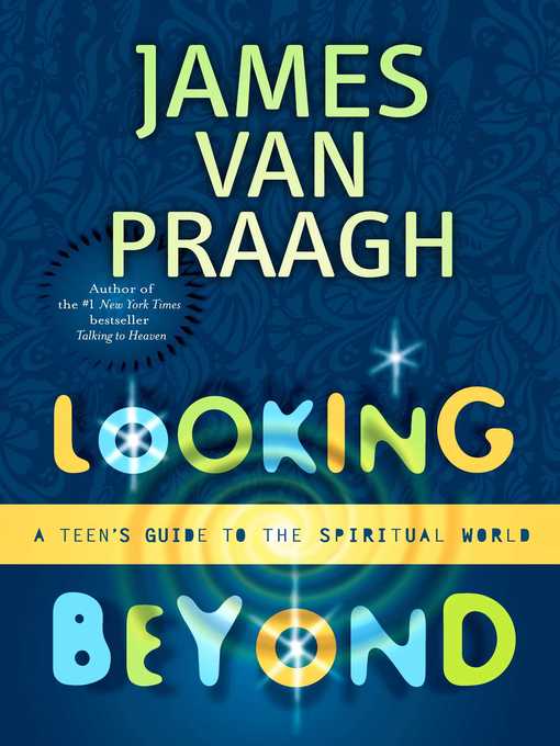 Title details for Looking Beyond by James Van Praagh - Wait list